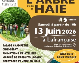 Fête de l'Arbre et de la Haie 2026, Lafrançaise, Association Campagnes Vivantes 82