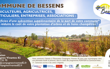 Bessens, aide financière pour la plantation d'arbres et de haies champêtres, Association Campagnes Vivantes 82