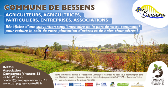 Bessens, aide financière pour la plantation d'arbres et de haies champêtres, Association Campagnes Vivantes 82