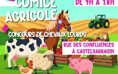 Comice Agricole 2026, Castelsarrasin, Association Campagnes Vivantes 82